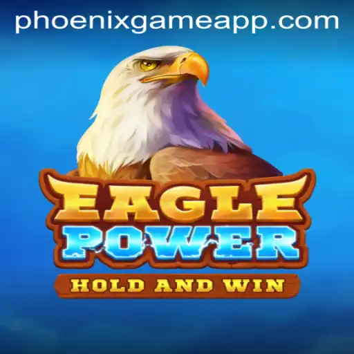Exploring the World of EaglePower: A Phoenix Game Adventure